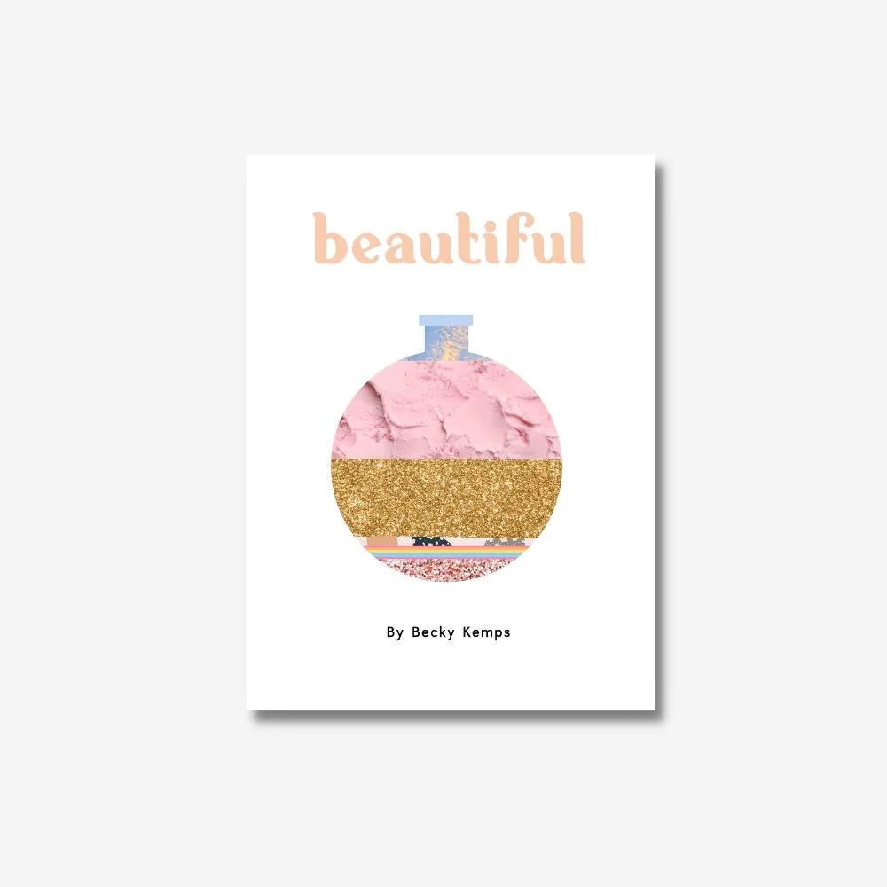 Beautiful | Becky Kemps