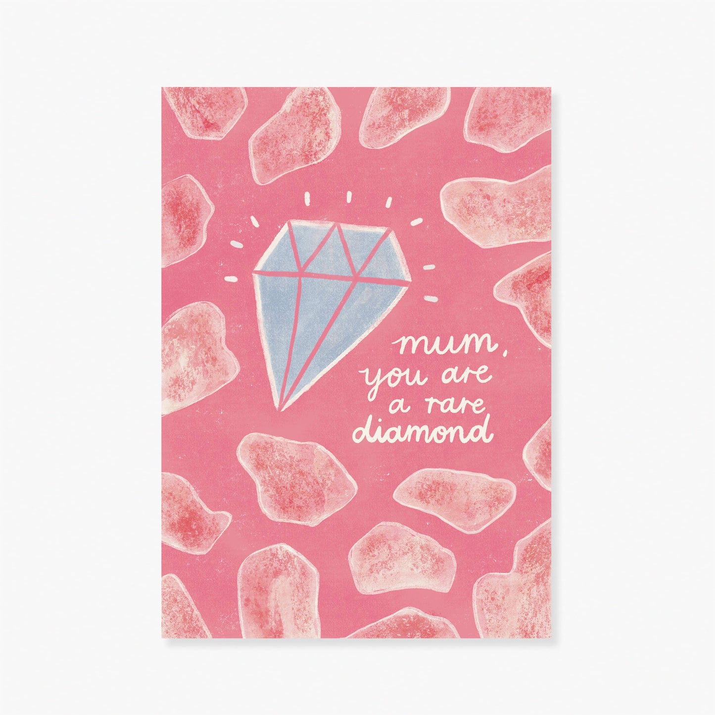 Mum, You Are A Rare Diamond Card - Mother's Day | Mum Bday