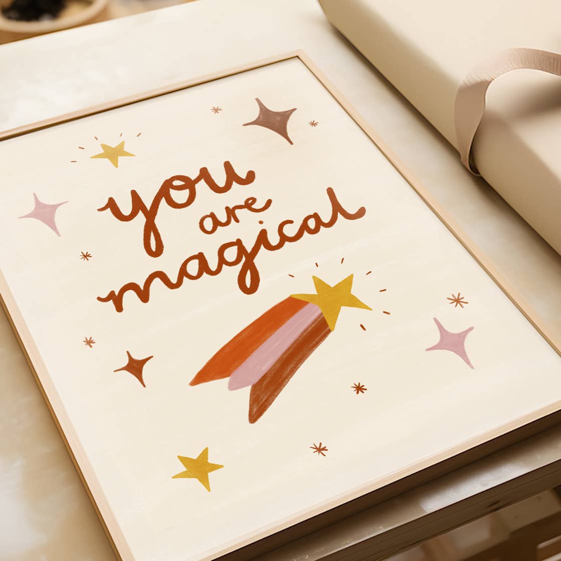 You Are Magical Print - Positive Quote Children's Art Poster
