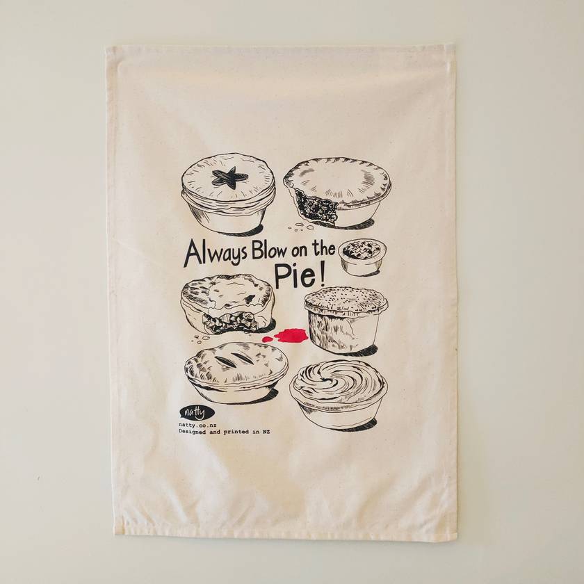 Always Blow On the Pie | Tea Towel